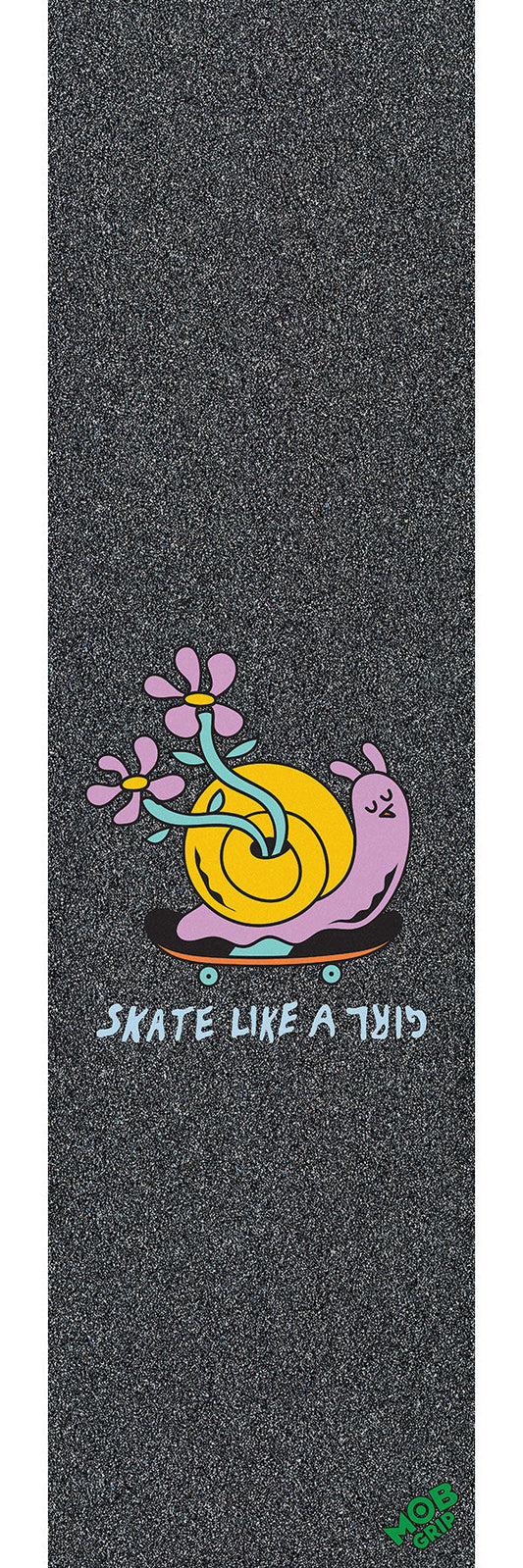 9in Skate Like A Girl Snail Mob Skateboard Grip Tape